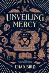 9781948969406-1948969408-Unveiling Mercy: 365 Daily Devotions Based on Insights from Old Testament Hebrew