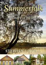 9780801440717-0801440718-Summerfolk: A History of the Dacha, 1710–2000 (Corpus Juris: The Humanities in Politics and Law)