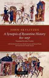 9780521767057-0521767059-John Skylitzes: A Synopsis of Byzantine History, 811–1057: Translation and Notes