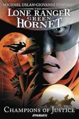 9781524102944-1524102946-The Lone Ranger / Green Hornet: Champions of Justice