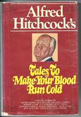 9780803701342-0803701349-Alfred Hitchcock's Tales to Make Your Blood Run Cold