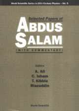 9789810216634-9810216637-SELECTED PAPERS OF ABDUS SALAM (WITH COMMENTARY) (World Scientific 20th Century Physics)