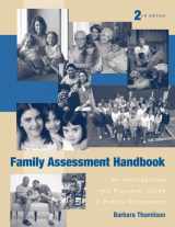 9780495090960-0495090964-Family Assessment Handbook: An Introductory Practice Guide to Family Assessment