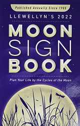 9780738760483-073876048X-Llewellyn's 2022 Moon Sign Book: Plan Your Life by the Cycles of the Moon (Llewellyn's Moon Sign Books)