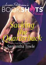 9780316276580-0316276588-Sacking the Quarterback (BookShots Flames)
