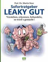 9783749481811-3749481814-Sofortratgeber Leaky Gut: Verstehen, erkennen, behandeln - So wird's gemacht (German Edition)
