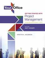 9780134480923-0134480929-Your Office: Getting Started with Project Management Using Microsoft Project 2016 (Your Office for Office 2016 Series)