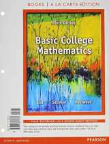 9780321914514-0321914511-Basic College Mathematics, Books a la Carte Edition Plus NEW MyLab Math with Pearson eText -- Access Card Package