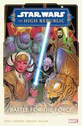 9781302947033-1302947036-STAR WARS: THE HIGH REPUBLIC PHASE II VOL. 2 - BATTLE FOR THE FORCE