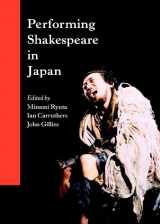 9780521782449-0521782449-Performing Shakespeare in Japan