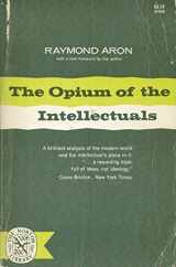 9780393001068-0393001067-The Opium of the Intellectuals