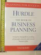 9780971218529-0971218528-Hurdle: The Book on Business Planning