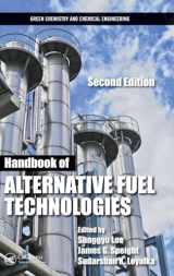 9781466594562-146659456X-Handbook of Alternative Fuel Technologies (Green Chemistry and Chemical Engineering)