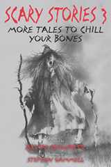 9780062682871-0062682873-Scary Stories 3: More Tales to Chill Your Bones