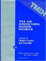 9780872631779-087263177X-Tool and Manufacturing Engineers Handbook Quality Control and Assembly