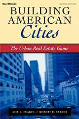 9781587981487-1587981483-Building American Cities: The Urban Real Estate Game