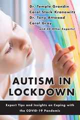 9781949177534-194917753X-Autism in Lockdown: Expert Tips and Insights on Coping with the COVID-19 Pandemic