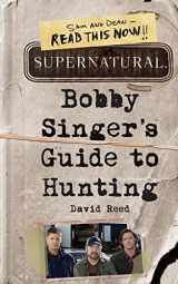 9780062103376-0062103377-Supernatural: Bobby Singer's Guide to Hunting