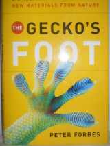 9780393062236-0393062236-The Gecko's Foot: Bio-inspiration: Engineering New Materials from Nature