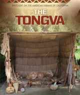9781508162872-1508162875-The Tongva (Spotlight on the American Indians of California)