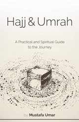 9781517470067-1517470064-Hajj & Umrah: A Practical and Spiritual Guide to the Journey