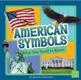 9781515781271-1515781275-American Symbols: What You Need to Know (Fact Files)