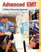 9780133154443-0133154440-Advanced EMT: A Clinical-Reasoning Approach Plus NEW MyBradyLab with Pearson eText -- Access Card Package