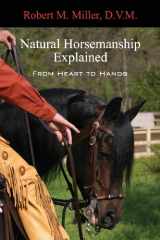 9780983462552-0983462550-Natural Horsemanship Explained
