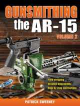 9781440238482-1440238480-Gunsmithing the AR-15, Vol. 2