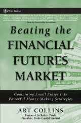 9780470038659-0470038659-Beating the Financial Futures Market: Combining Small Biases into Powerful Money Making Strategies