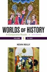 9781319032586-1319032583-Worlds of History, Volume 1: A Comparative Reader, to 1550