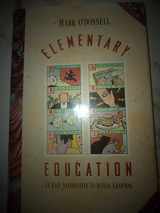9780394544304-0394544307-An Elementary Education: An Easy Alternative to Actual Learning