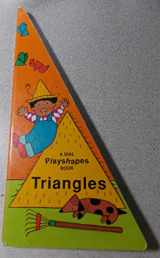 9780803711471-0803711476-Triangles (Playshapes Board Books)