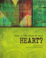 9780757593642-075759364X-What is the Color of Your Heart: A Humanist Approach to Diversity