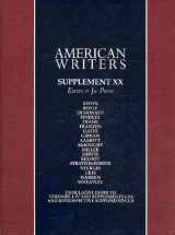 9781414438924-1414438923-American Writers, Supplement XX: A collection of critical Literary and biographical articles that cover hundreds of notable authors from the 17th century to the present day.