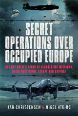 9781399079792-1399079794-Secret Operations Over Occupied Europe: One RAF Crew’s Story of Clandestine Missions, Being Shot Down, Escape and Capture