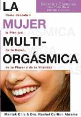 9788495973351-8495973359-La mujer multiorgásmica: Cómo descubrir la plenitud de tu deseo, de tu placer y de tu vitalidad (Spanish Edition)