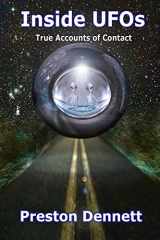 9781539700029-153970002X-Inside UFOs: True Accounts of Contact with Extraterrestrials