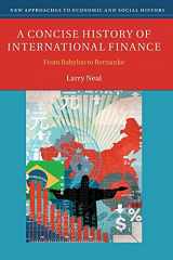 9781107621213-1107621216-A Concise History of International Finance: From Babylon to Bernanke (New Approaches to Economic and Social History)