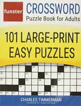 9781732173712-1732173710-Funster Crossword Puzzle Book for Adults: 101 Large-Print Easy Puzzles