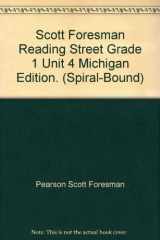 9780328325900-0328325902-Scott Foresman Reading Street Grade 1 Unit 4 Michigan Edition. (Spiral-Bound)