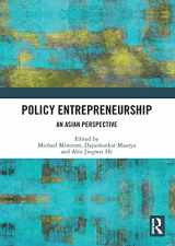9780367506490-0367506491-Policy Entrepreneurship: An Asian Perspective