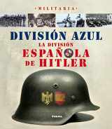9788499280783-8499280781-División Azul. La división española de Hitler