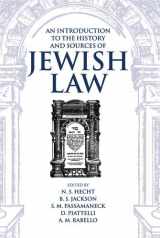 9780198262268-0198262264-An Introduction to the History and Sources of Jewish Law (Publication (Boston University. Institute of Jewish Law), No 22)