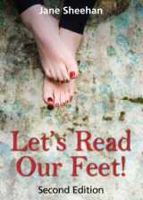 9780955059346-0955059348-Let's Read Our Feet!: The Foot Reading Guide