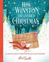9781684129836-1684129834-How Winston Delivered Christmas (1) (Alex T. Smith Advent Books)