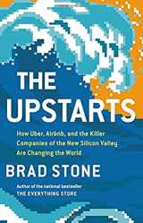 9780316388399-0316388394-The Upstarts: How Uber, Airbnb, and the Killer Companies of the New Silicon Valley Are Changing the World