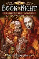 9781943690015-1943690014-The Book of Night: Poems of The Macabre