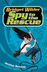 9780062382696-0062382691-Bridget Wilder #2: Spy to the Rescue (Bridget Wilder Series, 2)