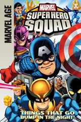 9781599618623-1599618621-Super Hero Squad: Things That Go Bump in the Night! (Marvel Super Hero Squad)